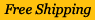 Free Shipping